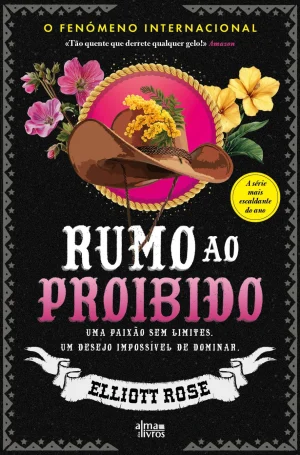 9789895706488-capa-oficial Rumo ao Proibido - Elliott Rose