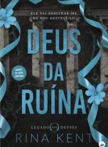 Deus da Ruína — Rina Kent