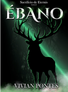 Ébano: Sacrifício de Eternis - Livro 2 — Vivian Pontes