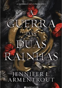 A Guerra das Duas Rainhas — Jennifer L. Armentrout