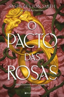 O Pacto das Rosas — Sasha Peyton Smith