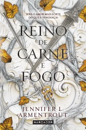 Reino de Carne e Fogo — Jennifer L. Armentrout