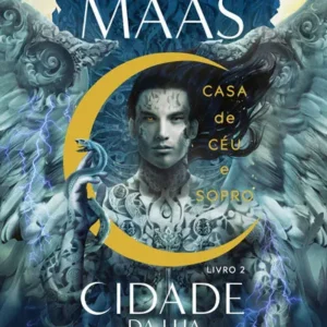 Casa de Céu e Sopro — Sarah J. Maas