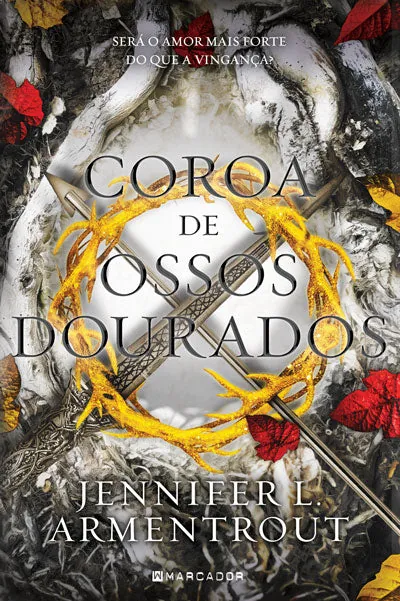 Coroa de Ossos Dourados — Jennifer L. Armentrout