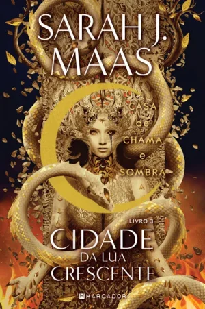 Casa de Chama e Sombra — Sarah J. Maas