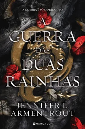 A Guerra das Duas Rainhas — Jennifer L. Armentrout