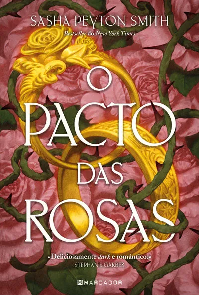 O Pacto das Rosas — Sasha Peyton Smith