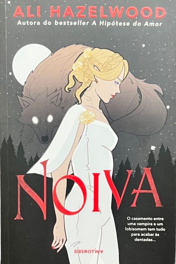 Noiva — Ali Hazelwood