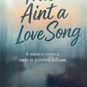 This ain’t a Love Song (Hearts of Olympus) - Ana Luisa Gil