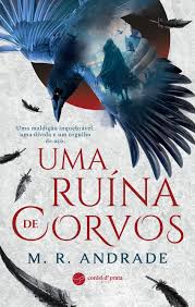 Review: Uma Ruina de Corvos — Clube Secreto